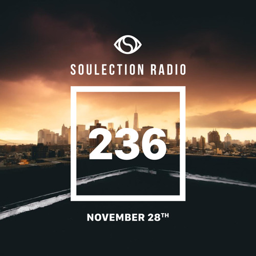 Soulection Radio Show #236