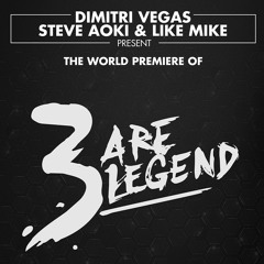 Dimitri Vegas, Steve Aoki & Like Mike's 3 Are Legend - We Are Legend (UMF Miami 2015 RIP)