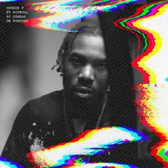 Dougie F - On Purpose - Mr. Worldwide Mix Ft 40 Cobras