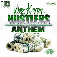 Vybz Kartel - Hustlers Anthem [TJ Records 2015]