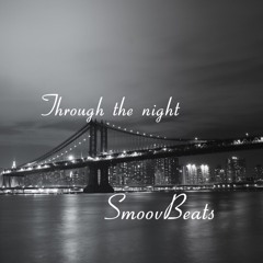 Through the night (Night call)