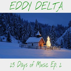 25 Days Of Music Ep.2