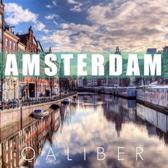 Qaliber - Amsterdam (Original Mix)