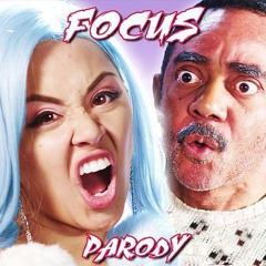 Ariana Grande - Focus PARODY