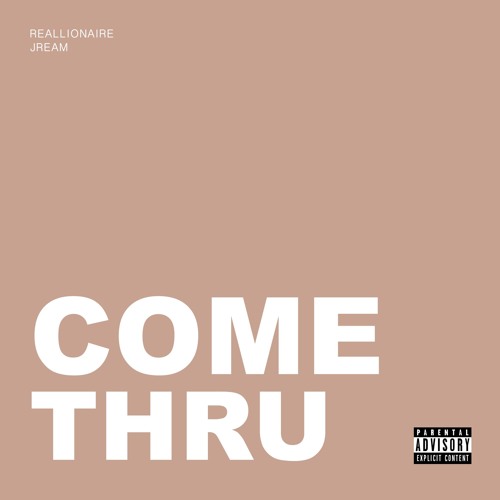 comeThru (prod. Muso)