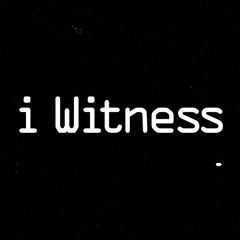 iWitness - Film Soundtrack (montage)