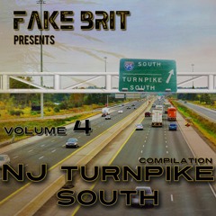 Fake Brit presents NJ Turnpike South Vol.4 OUT Jan 10, 2016