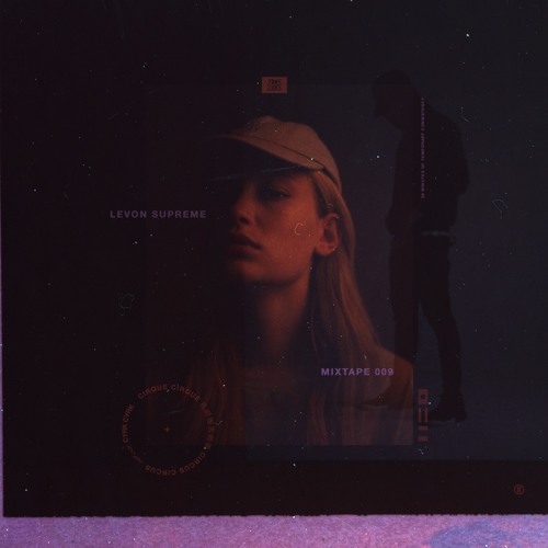 MIXTAPE #9 (by LEVON SUPREME)
