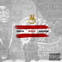 Loaded Lux - My Beloved (Feat. Anthiny King) (Prod. Marvino Beats)