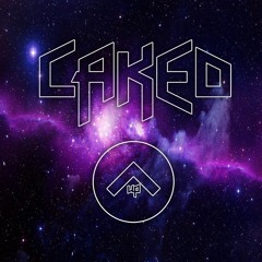 CAKED UP