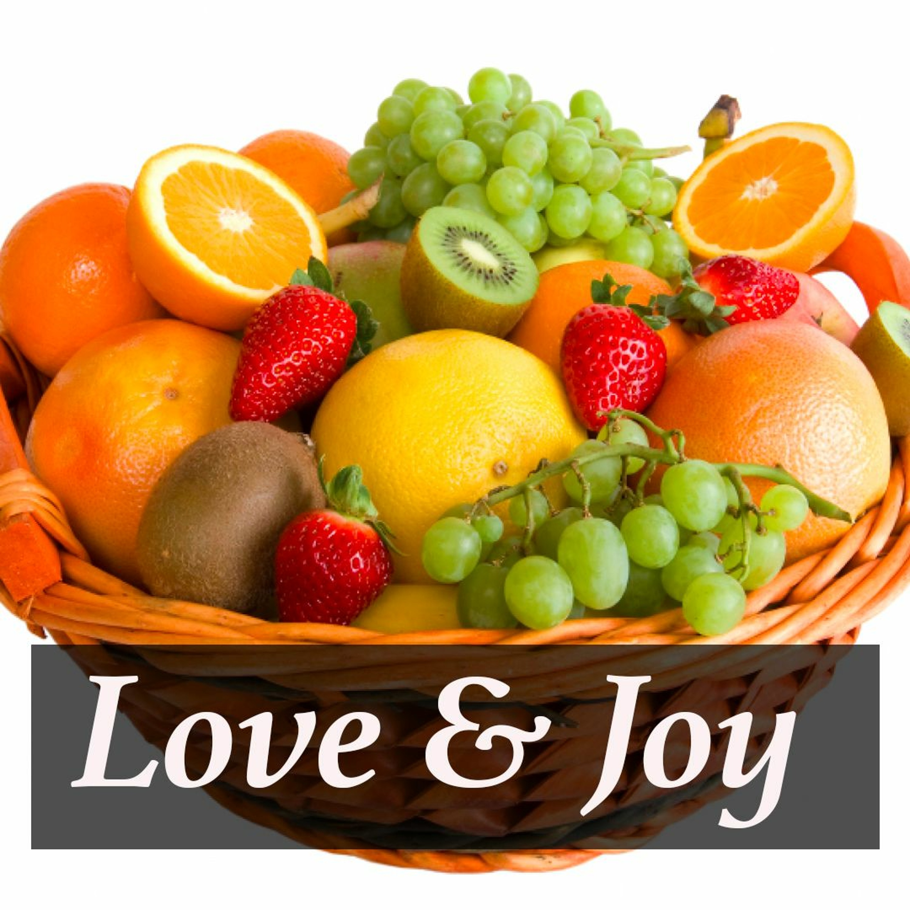 Fruits of the Spirit: Love and Joy episode artwork
