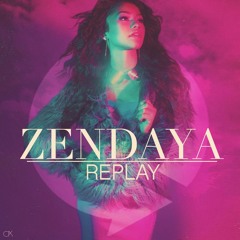 Zendaya - Replay (R K I C Remix)