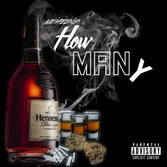 'How Many' - Nemesis (Mix & Mastered by, DJ Lyfestyle)