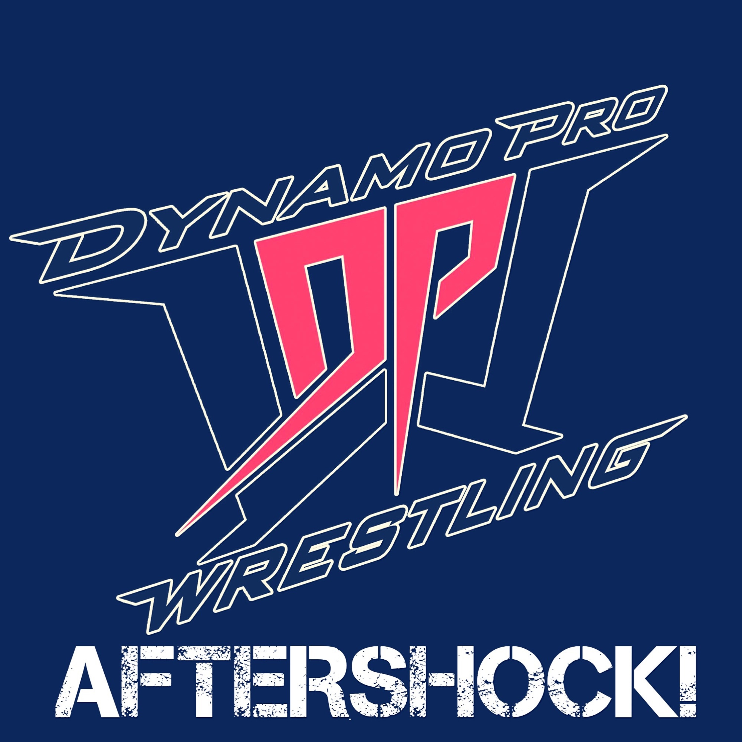 Dynamo Pro Aftershock! - EP07 - November 28, 2015 episode artwork