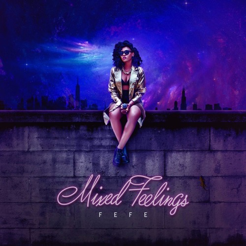 Stream Fefe blanco Listen to Mixed Feelings Ep playlist online for