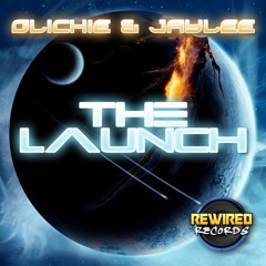 Glichie & Jaylee - The Launch (Rewired Records)