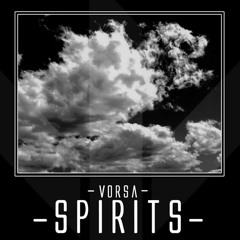 Vorsa – Spirits