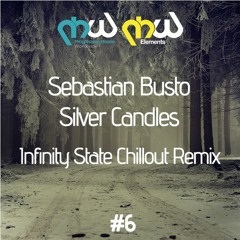 Sebastian Busto - Silver Candles (Infinity State Chillout Remix)