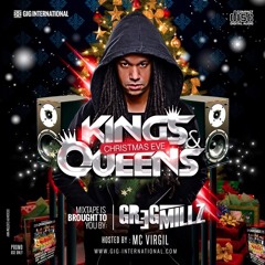 The official KINGS&QUEENS mixtape by DJ GREG MILLZ