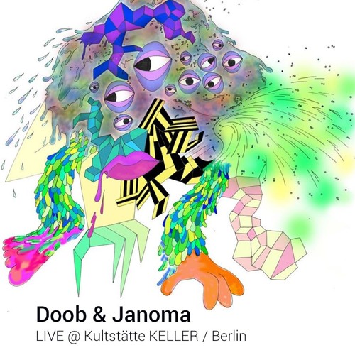 Doob & Janoma [at] Kultstätte KELLER Berlin (28.11.2015)