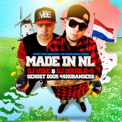 Made In NL mixtape gemixed door dj vibe & dj double-u