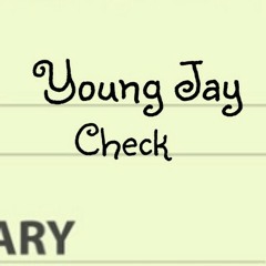 Young Jay - Check