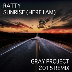 Sunrise (Gray Project 2015 Remix)