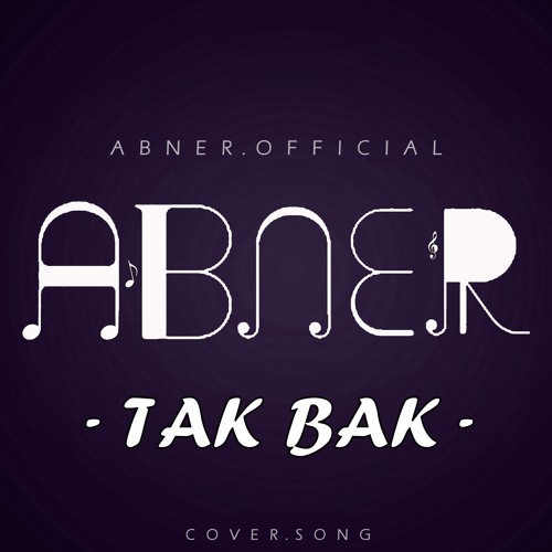 Tak Bak - Thanga Magan ( Cover ) - Abner Benjamin