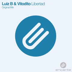 Luiz B & Vitodito - Libertad