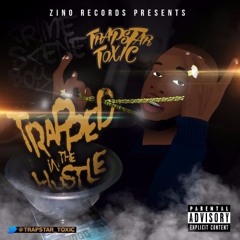 Trapstar Toxic - Say My Grace prod. by Slay Productions