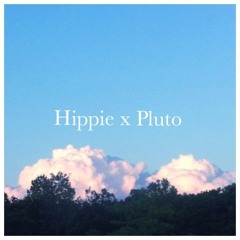 Hippie x Pluto - Stones Throw