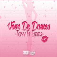 Tavv (RSG) Ft. Emms (Broederliefde) - Voor De Dames (Prod. By MarraBeatsz) Download link in bio