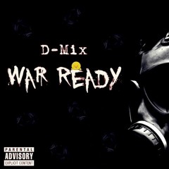 War Ready (D-Mix)