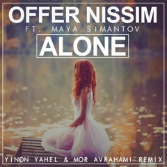 Alone Dub 2015 Yinon Yahel & Mor Avrahami Remix