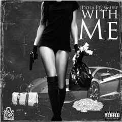 Jdola ft Smurf - With Me