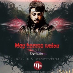 Iligy Eli - May Hamna Walou  Version Radio