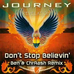 Journey - Don't stop believin'(Ben & Chris Remix)[Instrumental version]