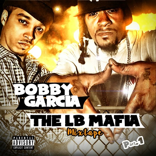 Bobby Garcia Ft. Mr. Cheeks & Black - L.O.S.T.B.O.Y.Z.