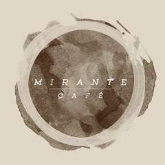 Mirante - Café (Versão Demo)