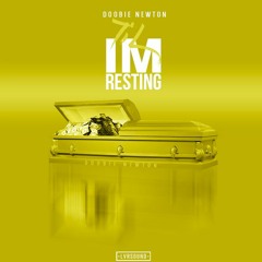 Doobie Newton - Til Im Resting