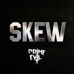 DRILL DRILL - DANGER (SKEW "PRIME EVIL" REMIX) [OUT NOW]