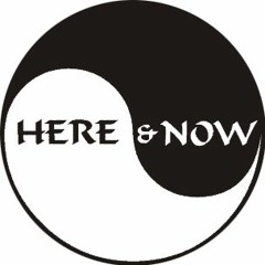 Here and Now