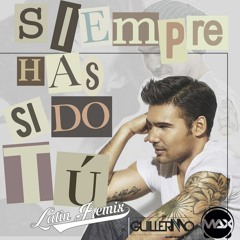 Ezio Oliva - Siempre Has Sido Tú (Max Corsio & GuillerMo Latin Remix)