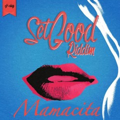 Collie Buddz - Mamacita [set Good Riddim]