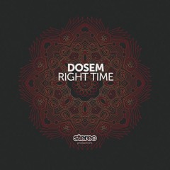 SP161 Dosem - Right Time