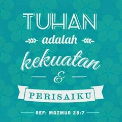 Engkaulah Perisaiku Medley