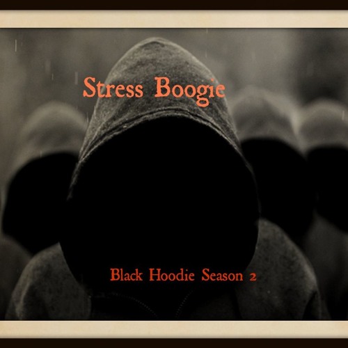 Black Hoodie Season 2