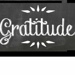 'Gratitude And Ingratitude'