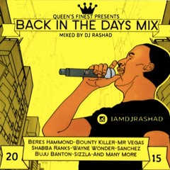 BACK IN THE DAYS MIX | DJ RASHAD @IAMDJRASHAD