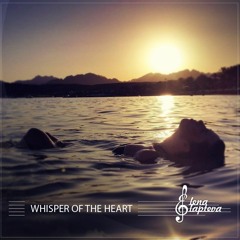 Elena Lapteva - Whisper Of The Heart
